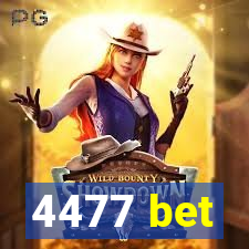 4477 bet